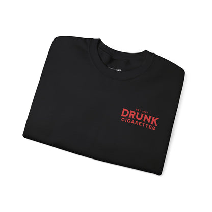 Drunk Cigs Sweatshirt