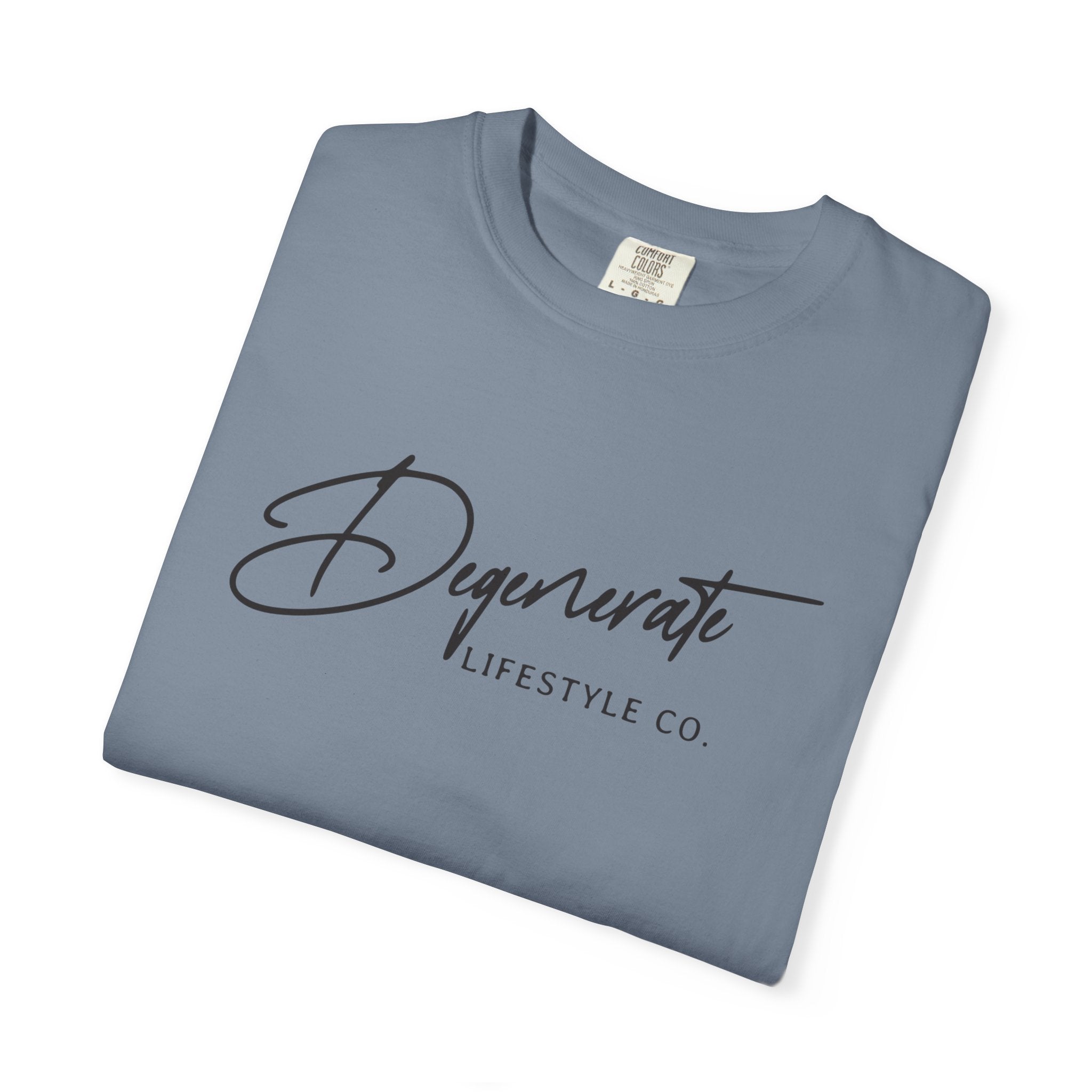 Degenerate Lifestyle Tee