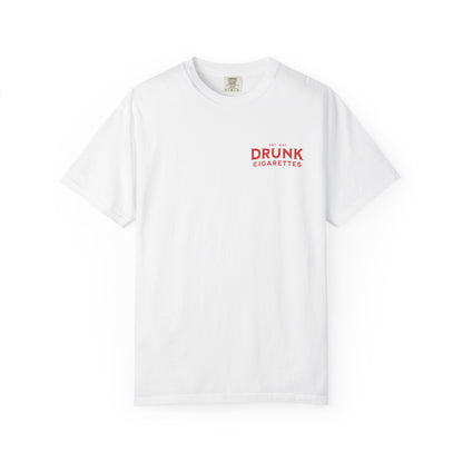 Drunks Cigs Tee