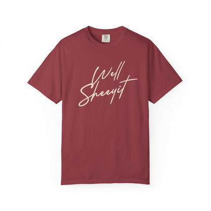 Well Sheeyit Tee