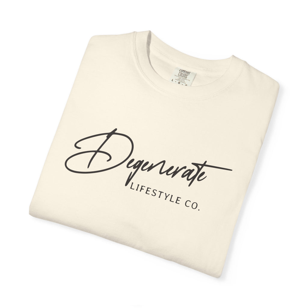 Degenerate Lifestyle Tee
