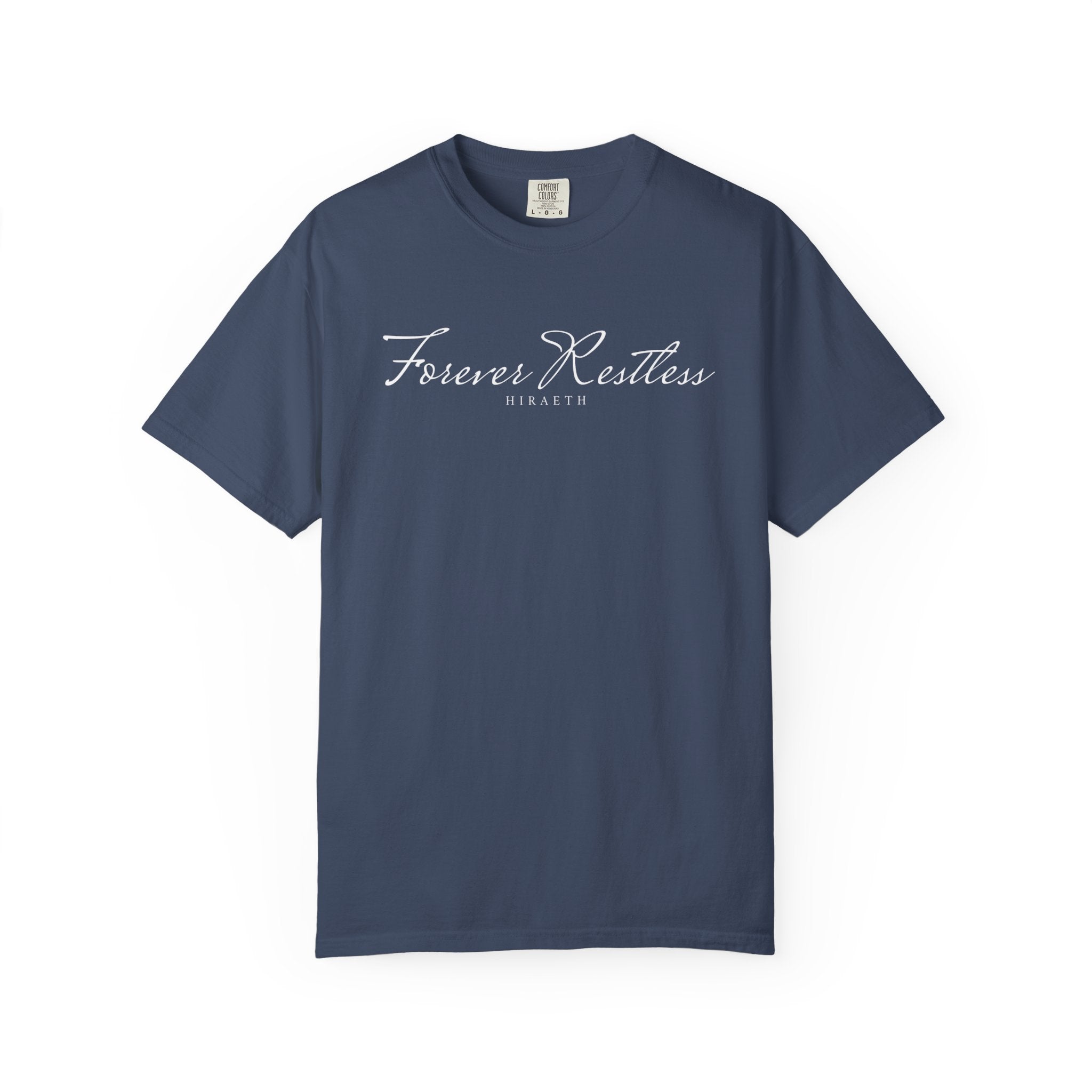 Forever Restless Tee
