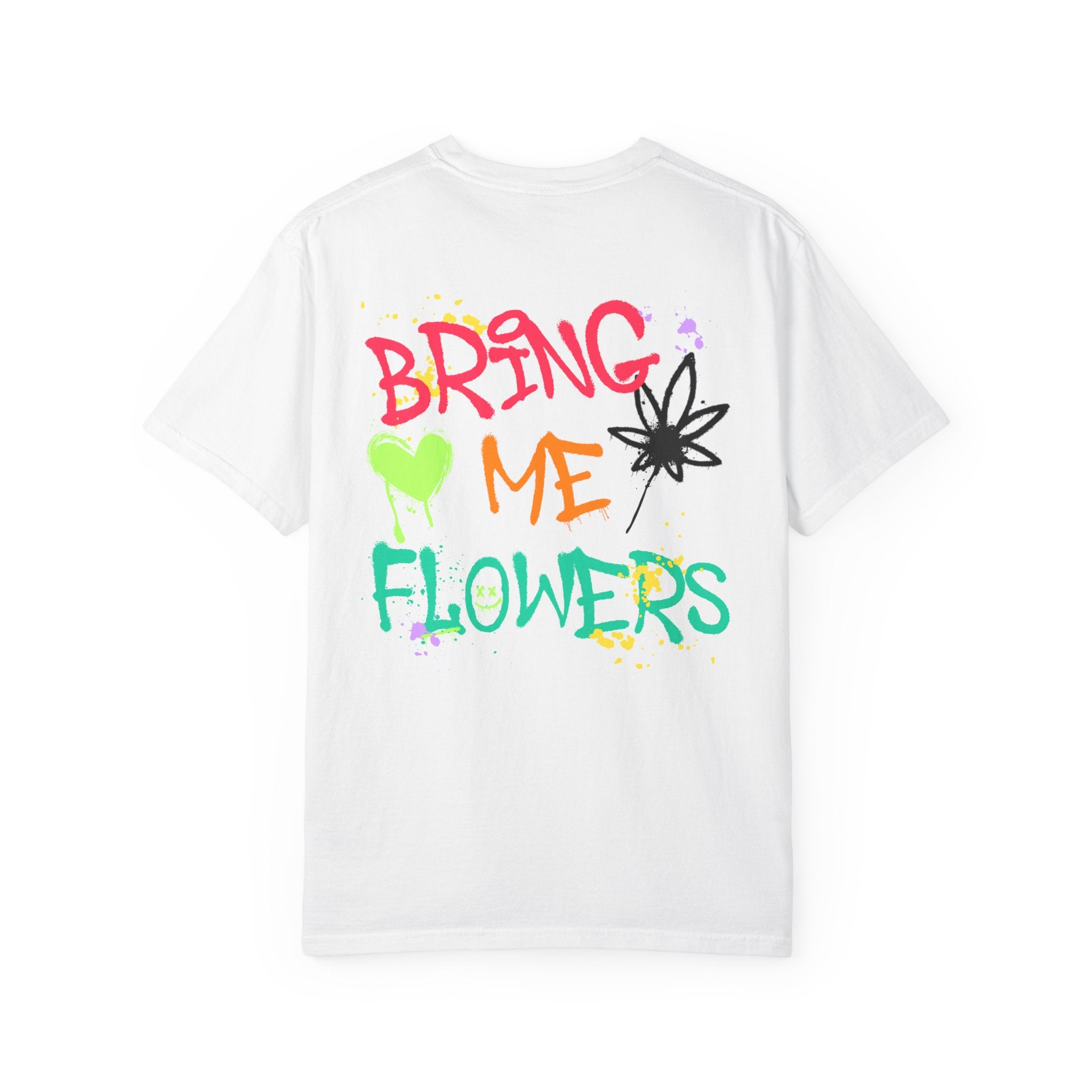 Bring Me Flowers Tee