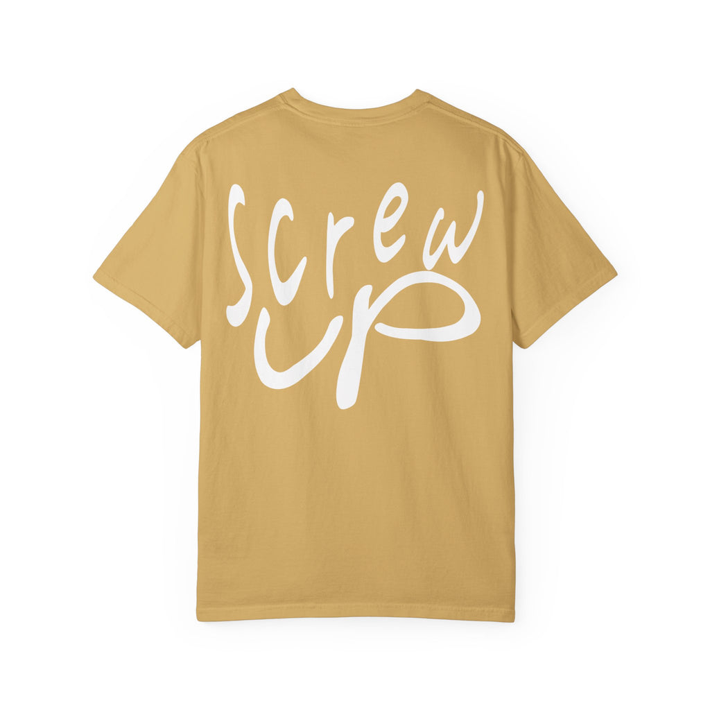 Screw Up Tee
