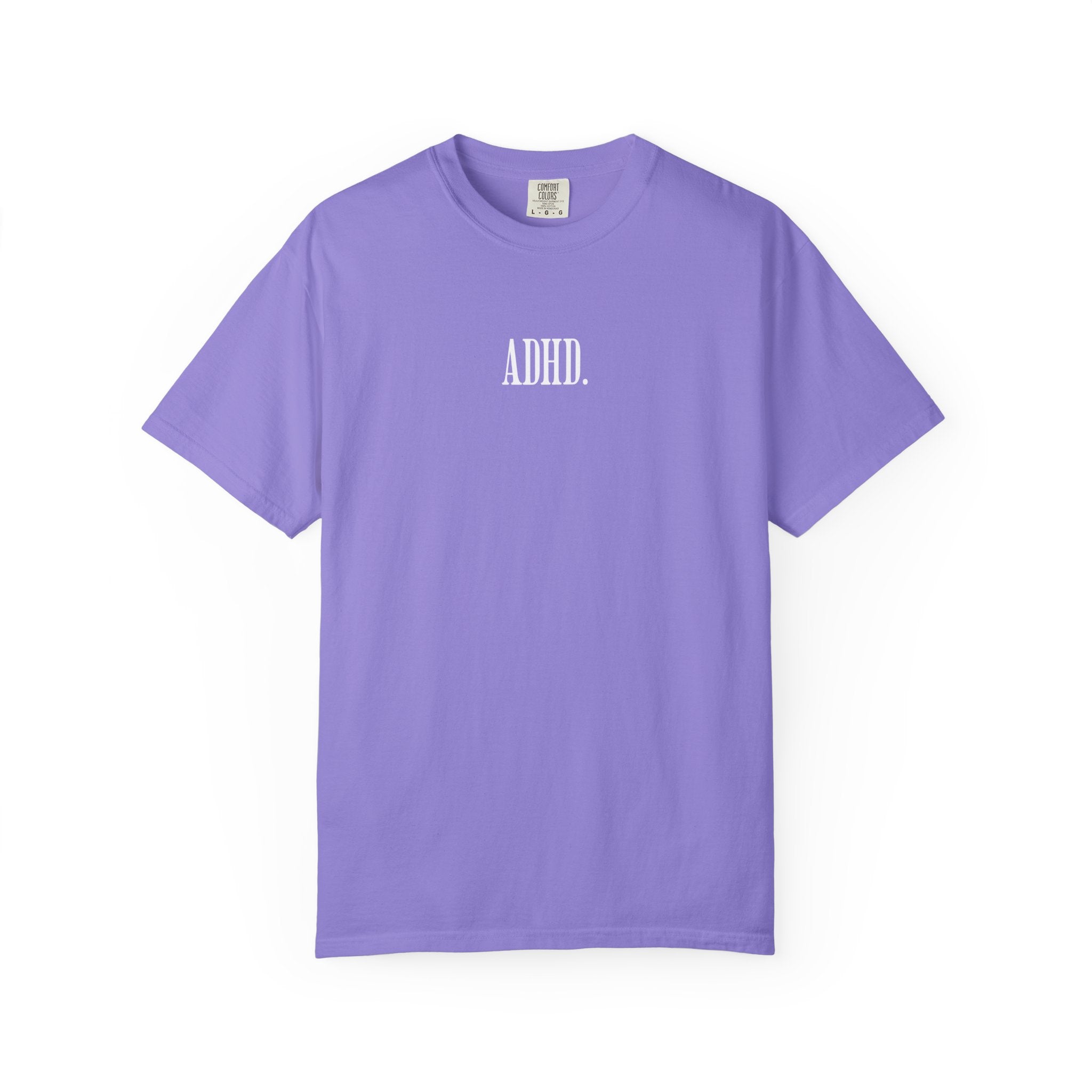 ADHD. Tee