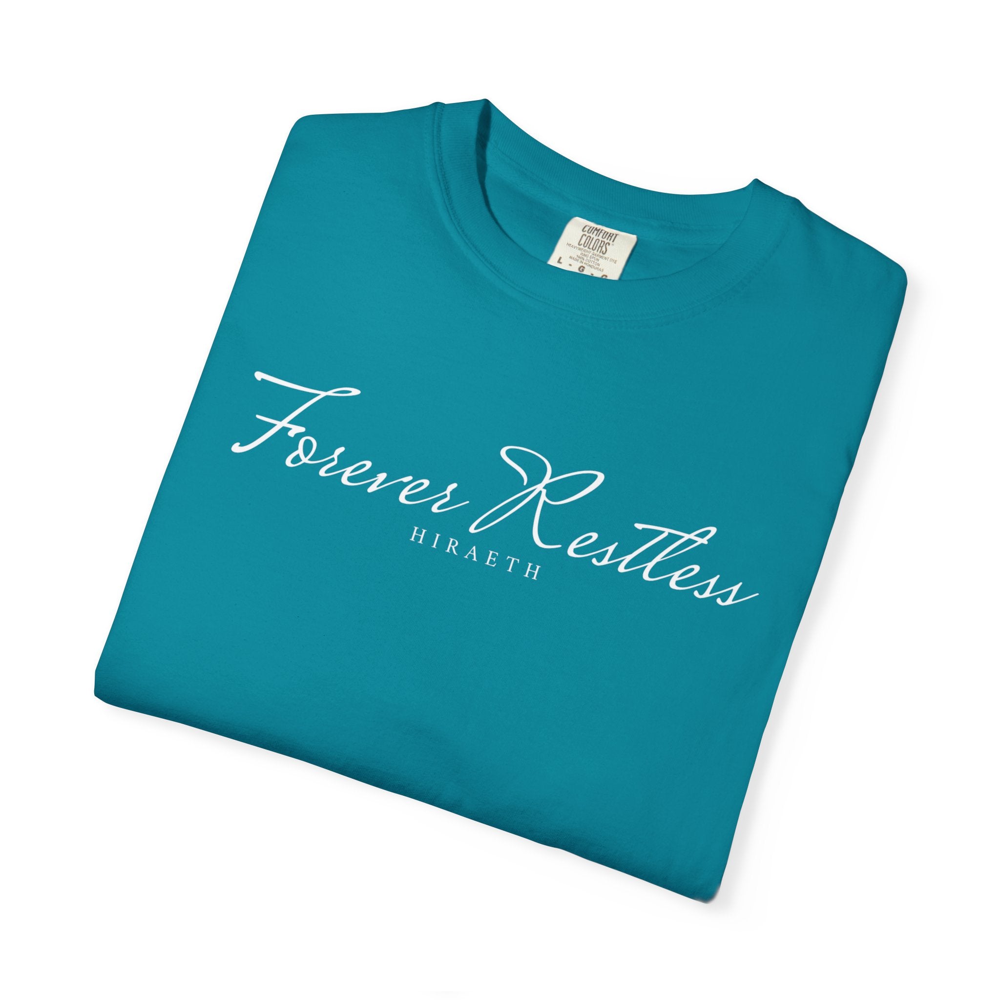 Forever Restless Tee