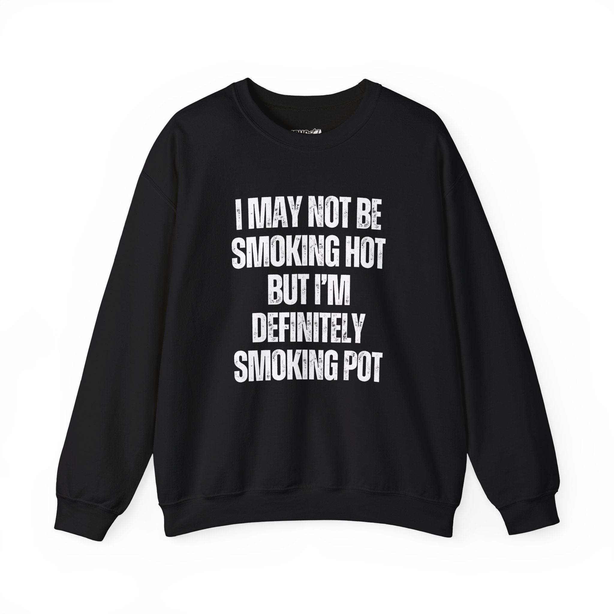 Smoking Pot Sweatshirt