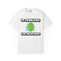 99 Problems Tee
