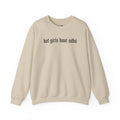 Hot Girls Have ADHD Sweatshirt