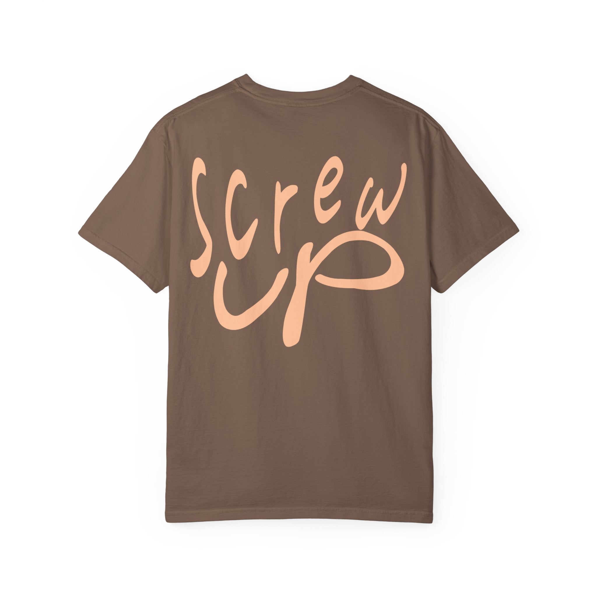 Screw Up Tee