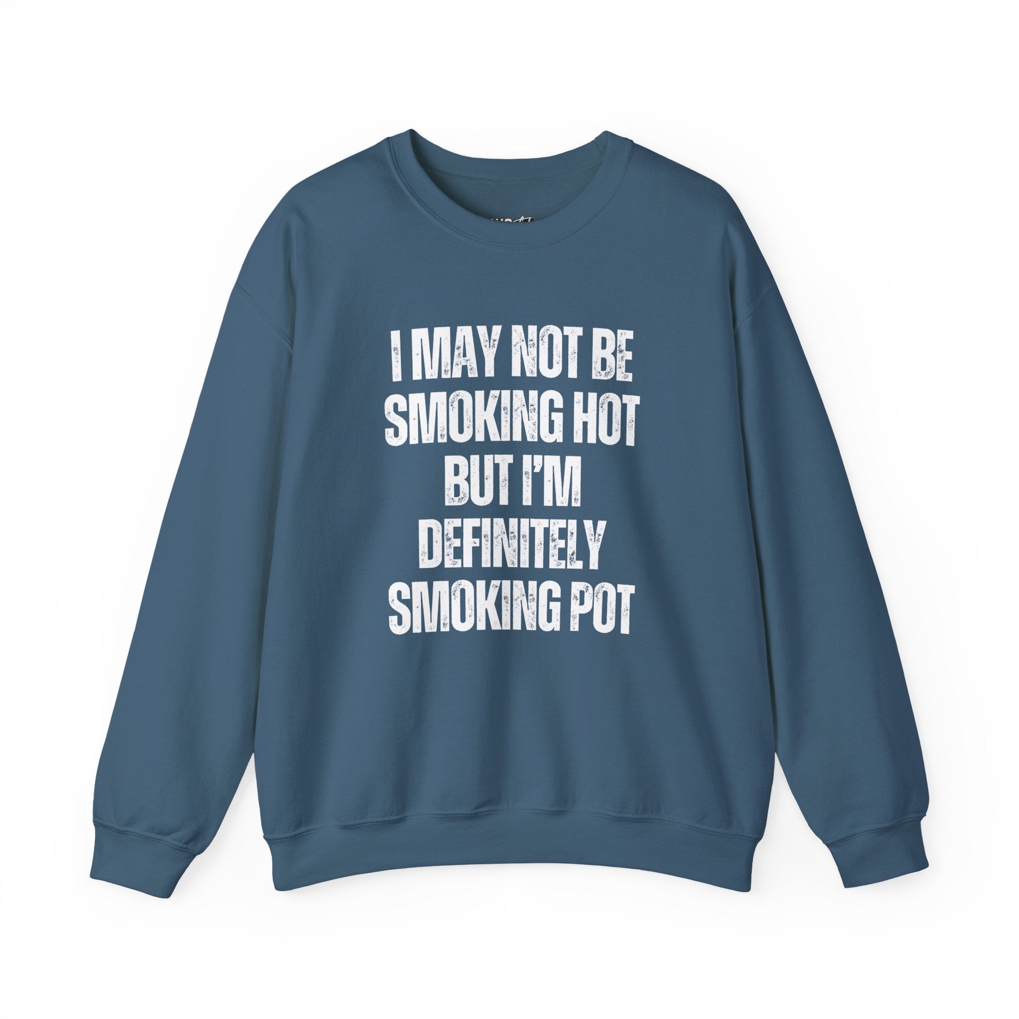 Smoking Pot Sweatshirt