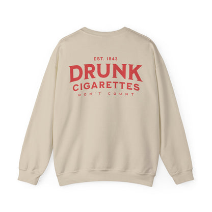 Drunk Cigs Sweatshirt