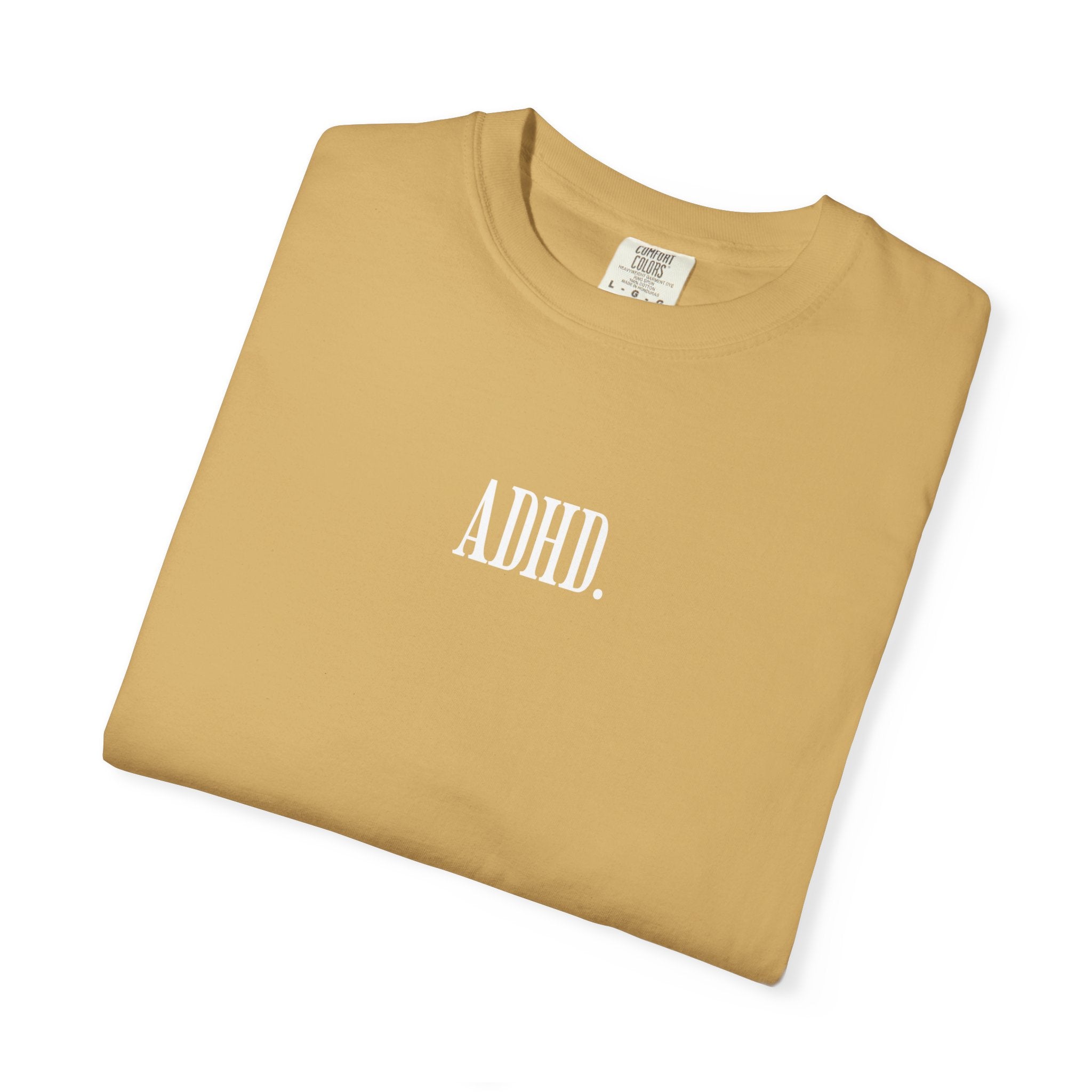 ADHD. Tee