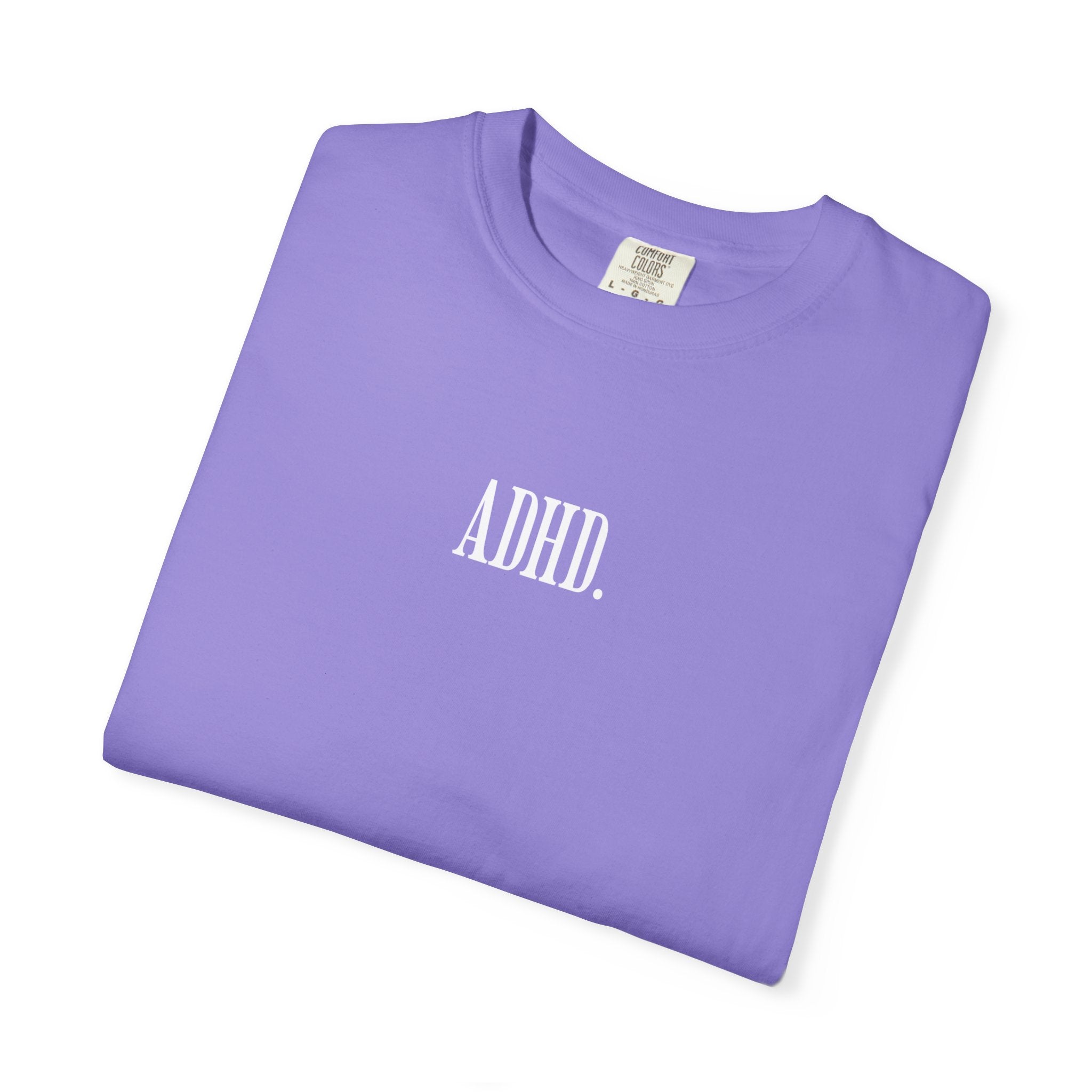 ADHD. Tee