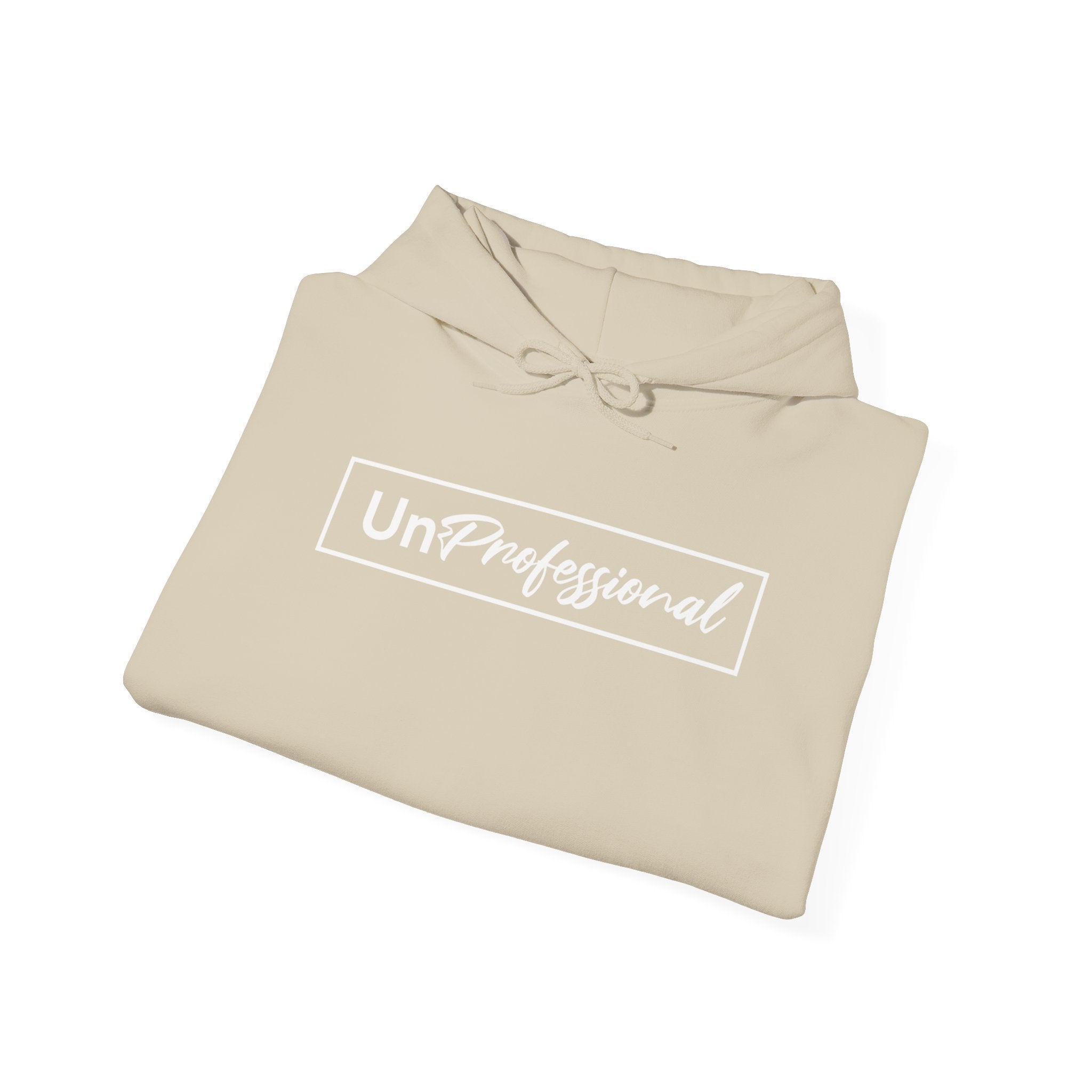 UnProfessional Hoodie