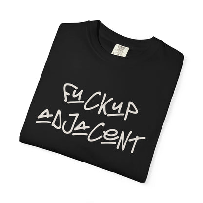 F-Up Adjacent Tee