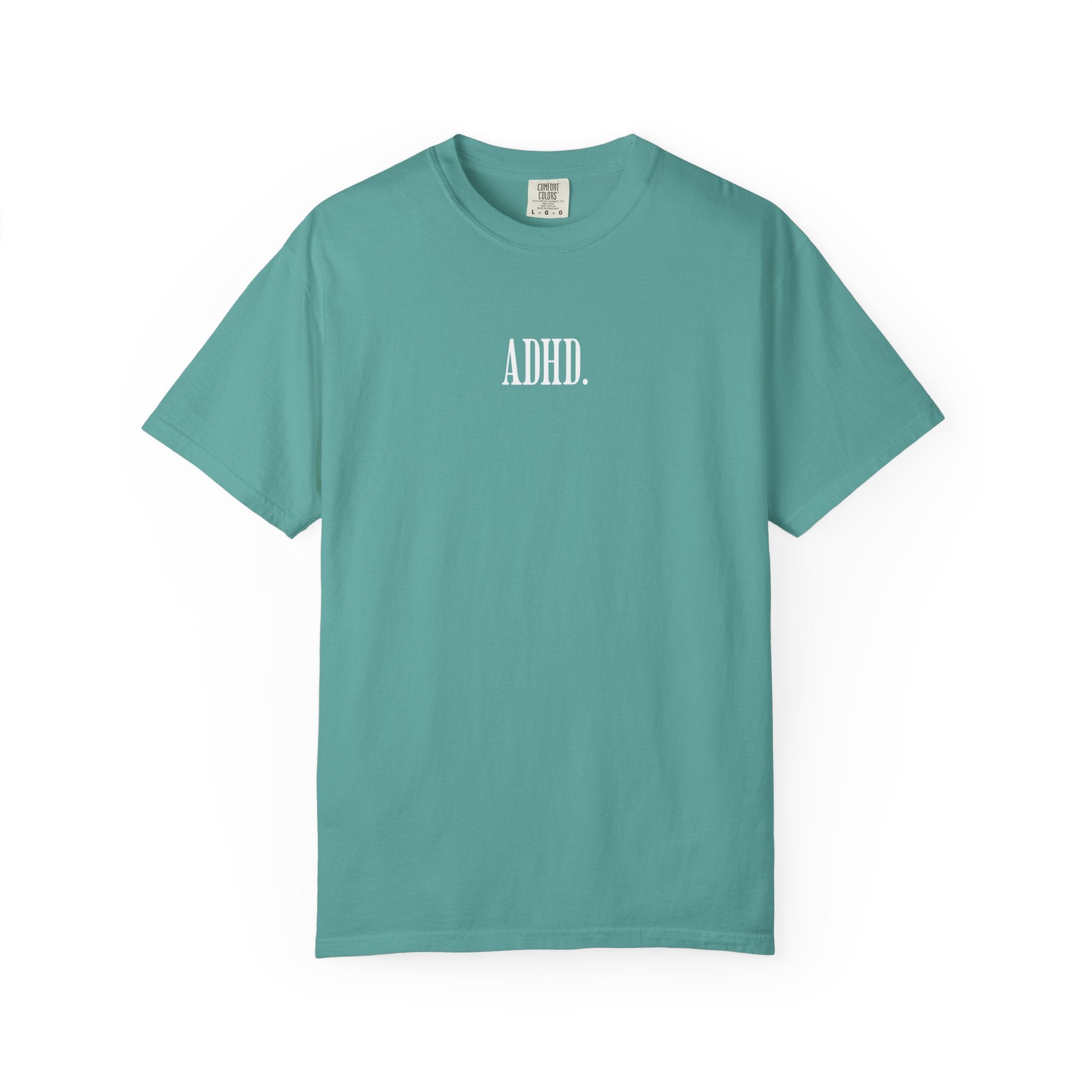 ADHD. Tee