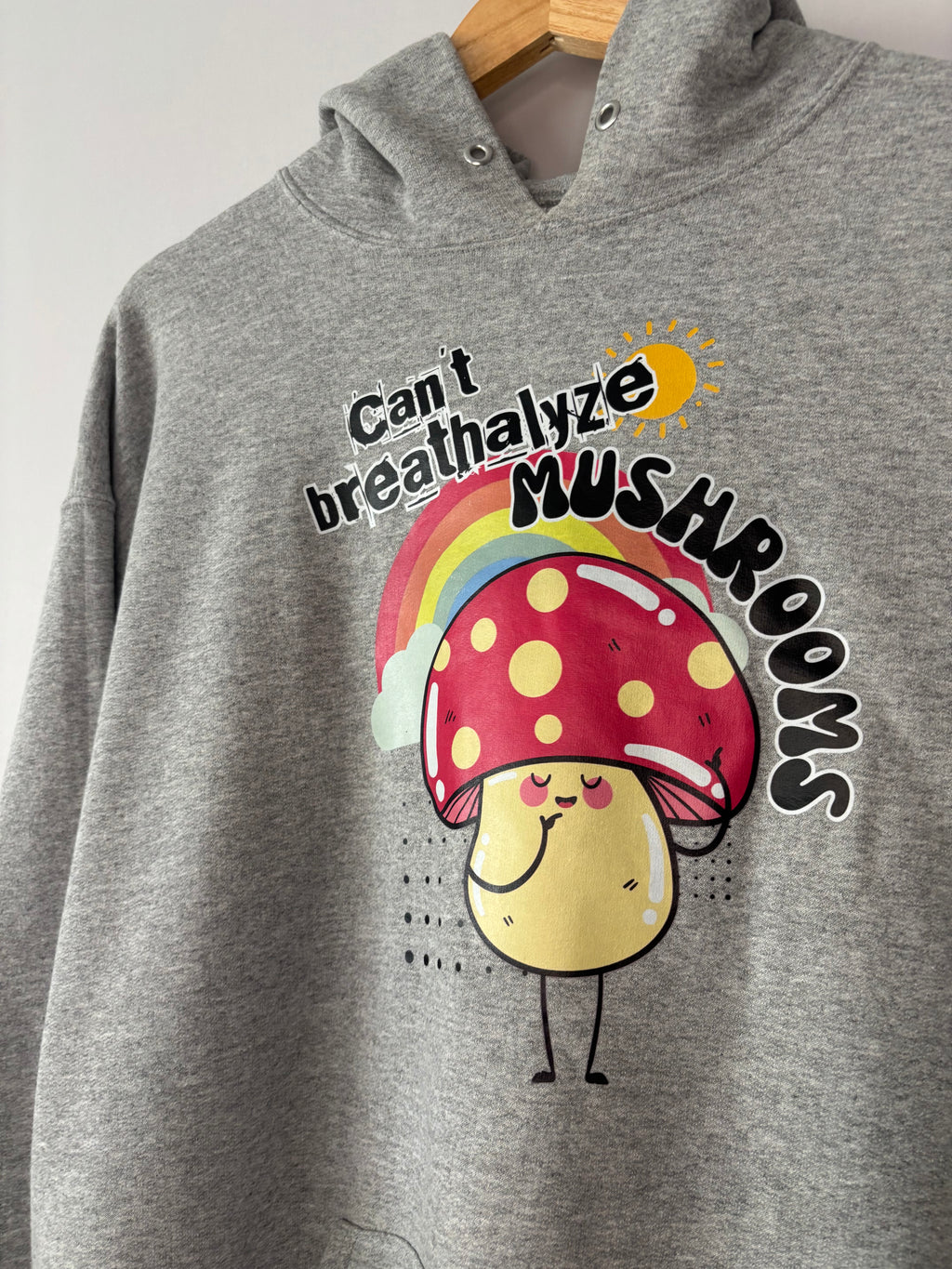 Can't Breathalyze Mushrooms Hoodie · Unisex L