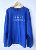 Poor Impulse Control Sweatshirt · Unisex 2XL